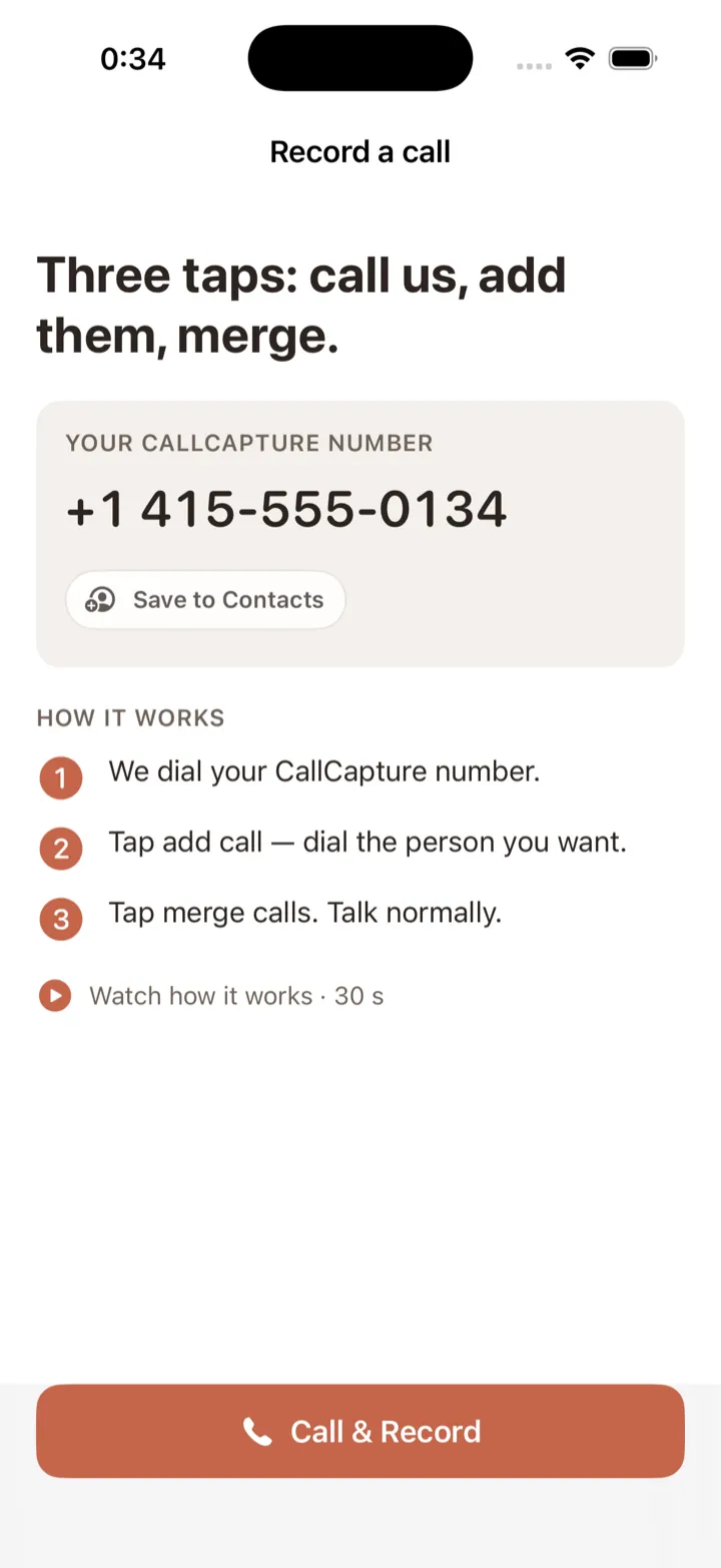 The Record a call screen: your CallCapture number and the three steps